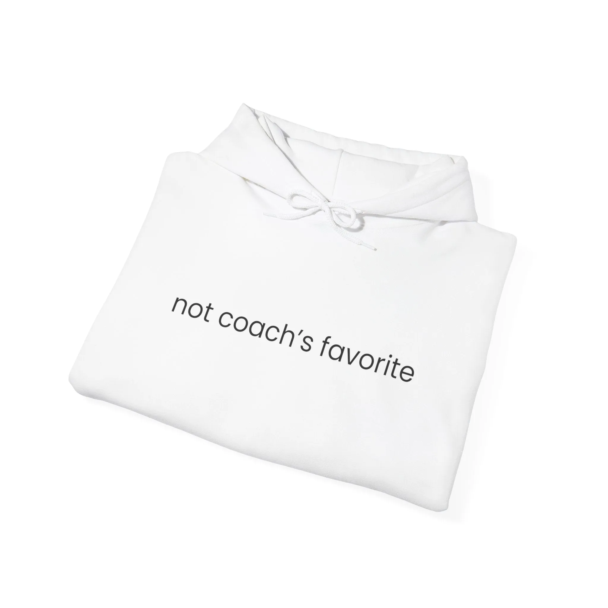 Not Coach's Favorite Adult Hooded Sweatshirt