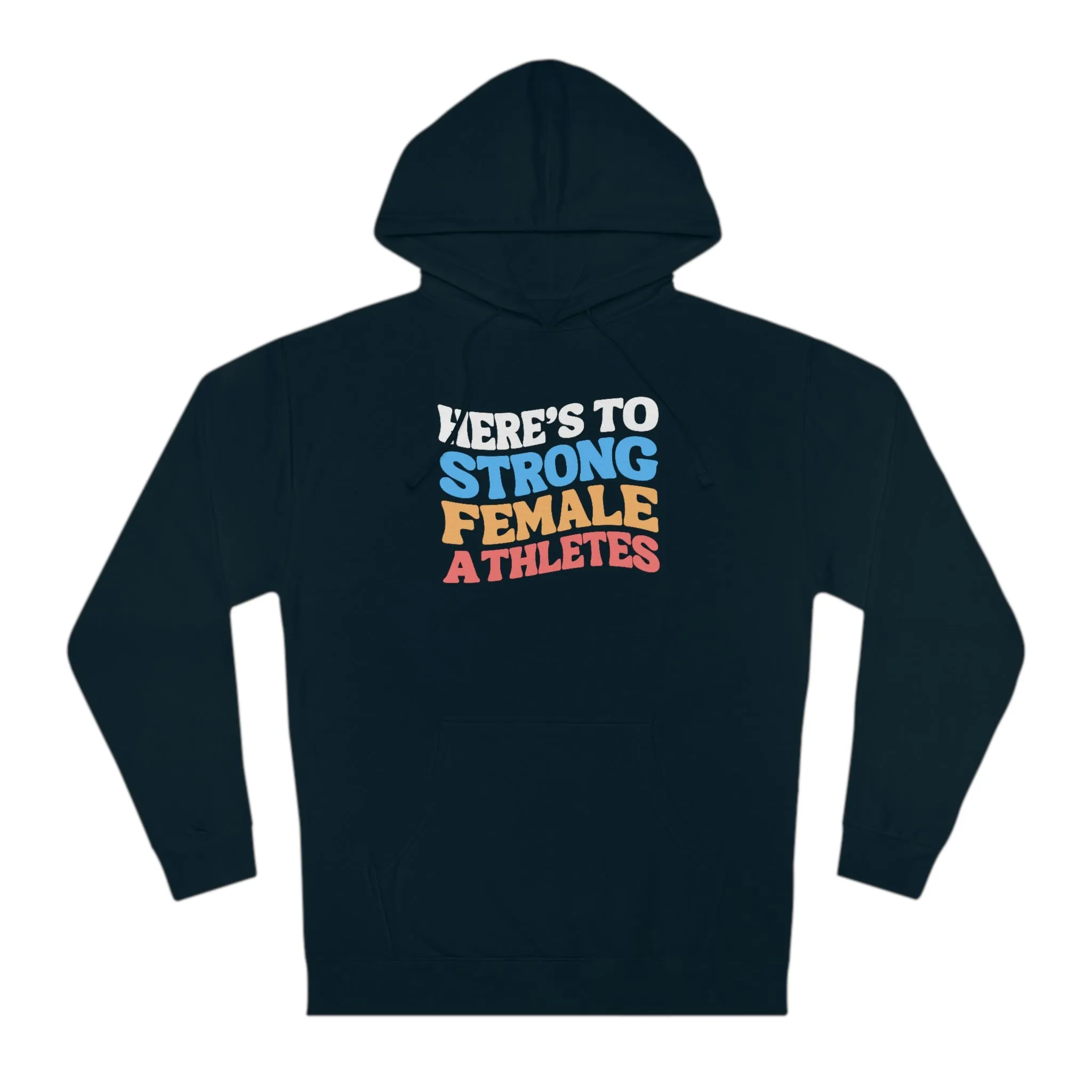 Strong Female Athletes Adult Hooded Sweatshirt