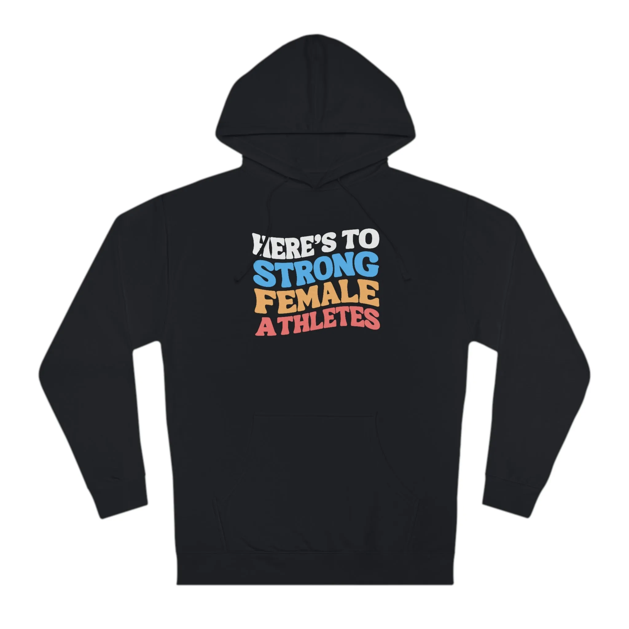Strong Female Athletes Adult Hooded Sweatshirt